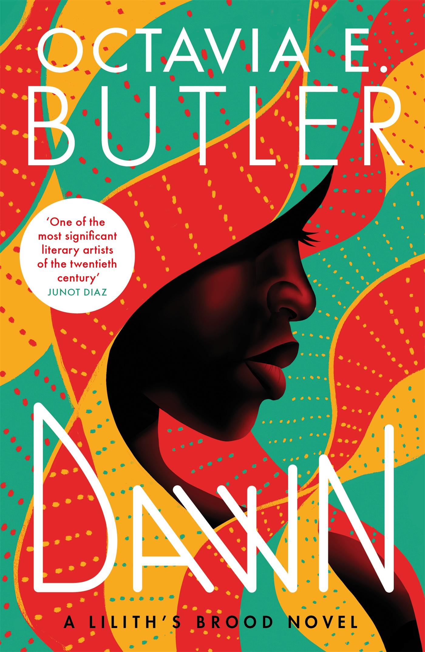 Cover: 9781472281067 | Dawn | Lilith's Brood 1 | Octavia E. Butler | Taschenbuch | 320 S.