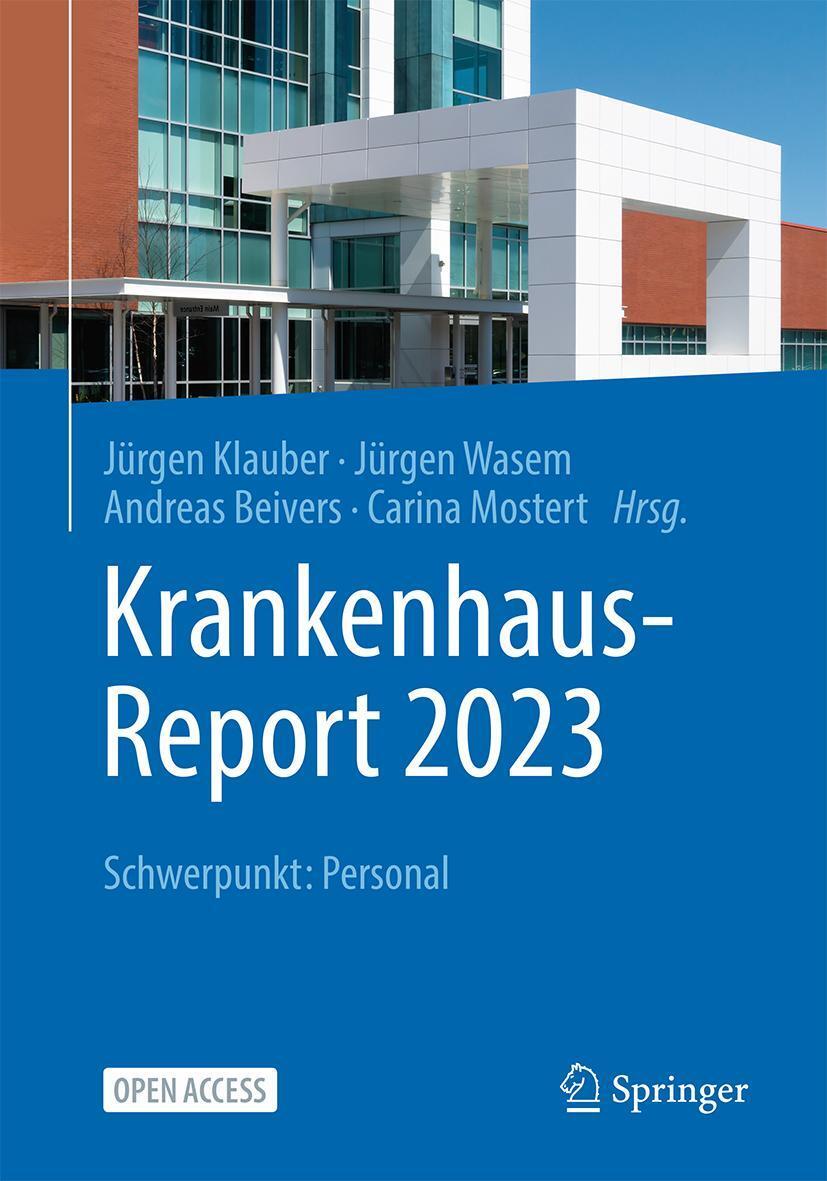 Cover: 9783662668801 | Krankenhaus-Report 2023 | Personal | Jürgen Klauber (u. a.) | Buch