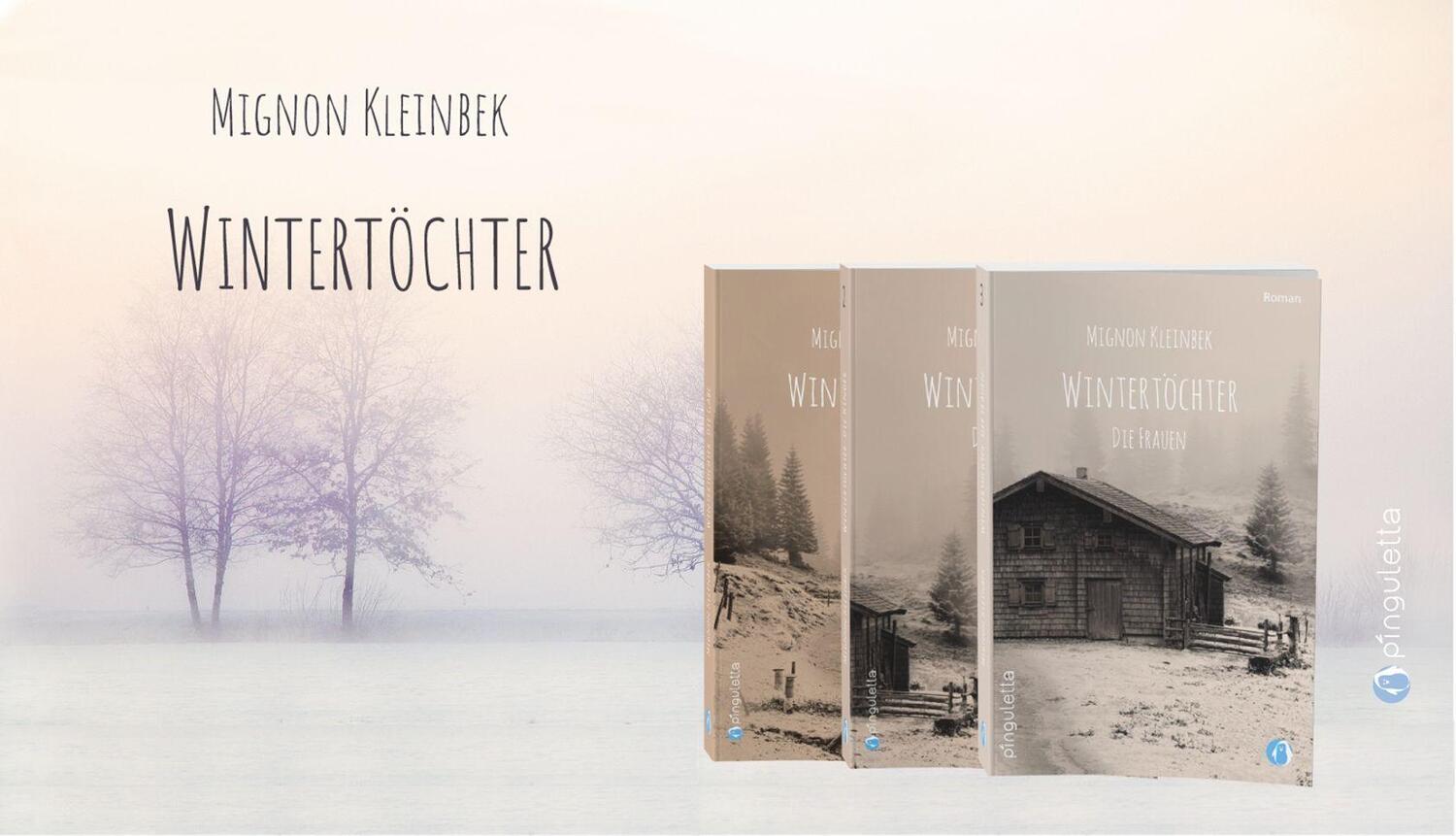 Bild: 9783981767858 | Wintertöchter - Die Gabe | Mignon Kleinbek | Taschenbuch | 355 S.