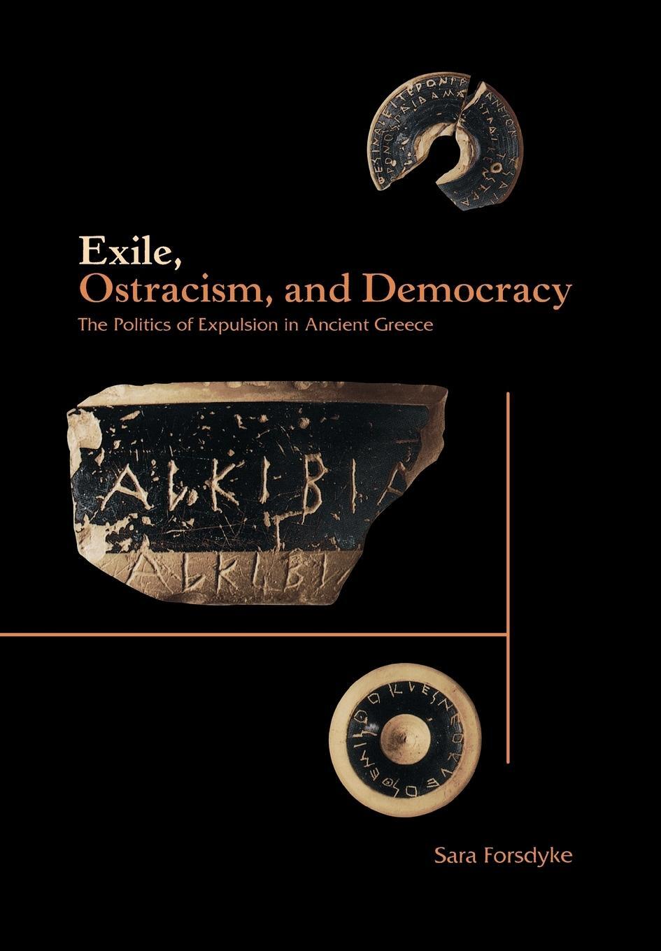 Cover: 9780691119755 | Exile, Ostracism, and Democracy | Sara Forsdyke | Buch | Englisch