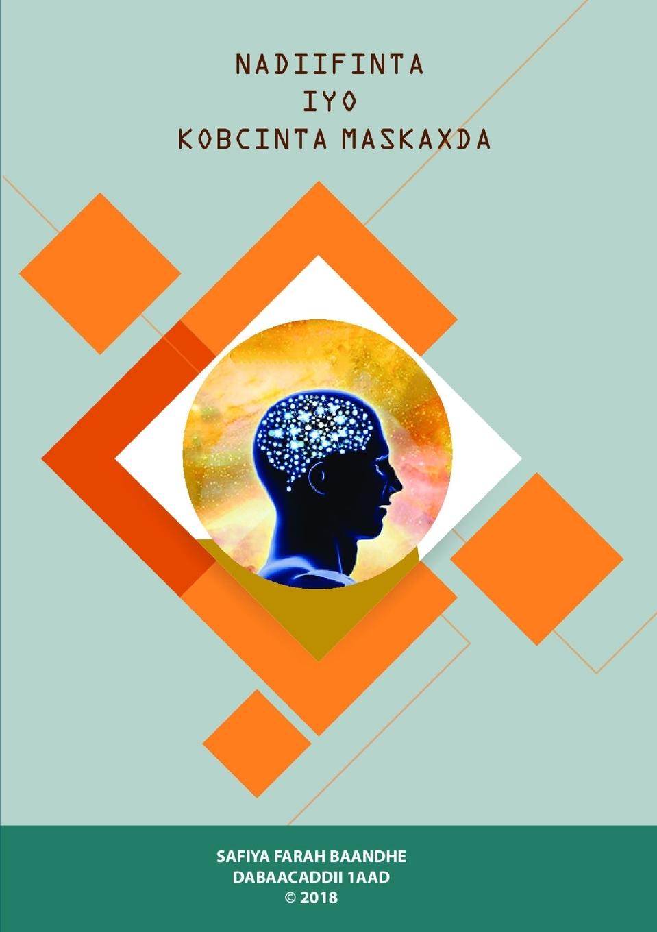 Cover: 9780244865245 | NADIIFINTA IYO KOBCINTA MASKAXDA | Safiya Mohamed | Taschenbuch | 2020