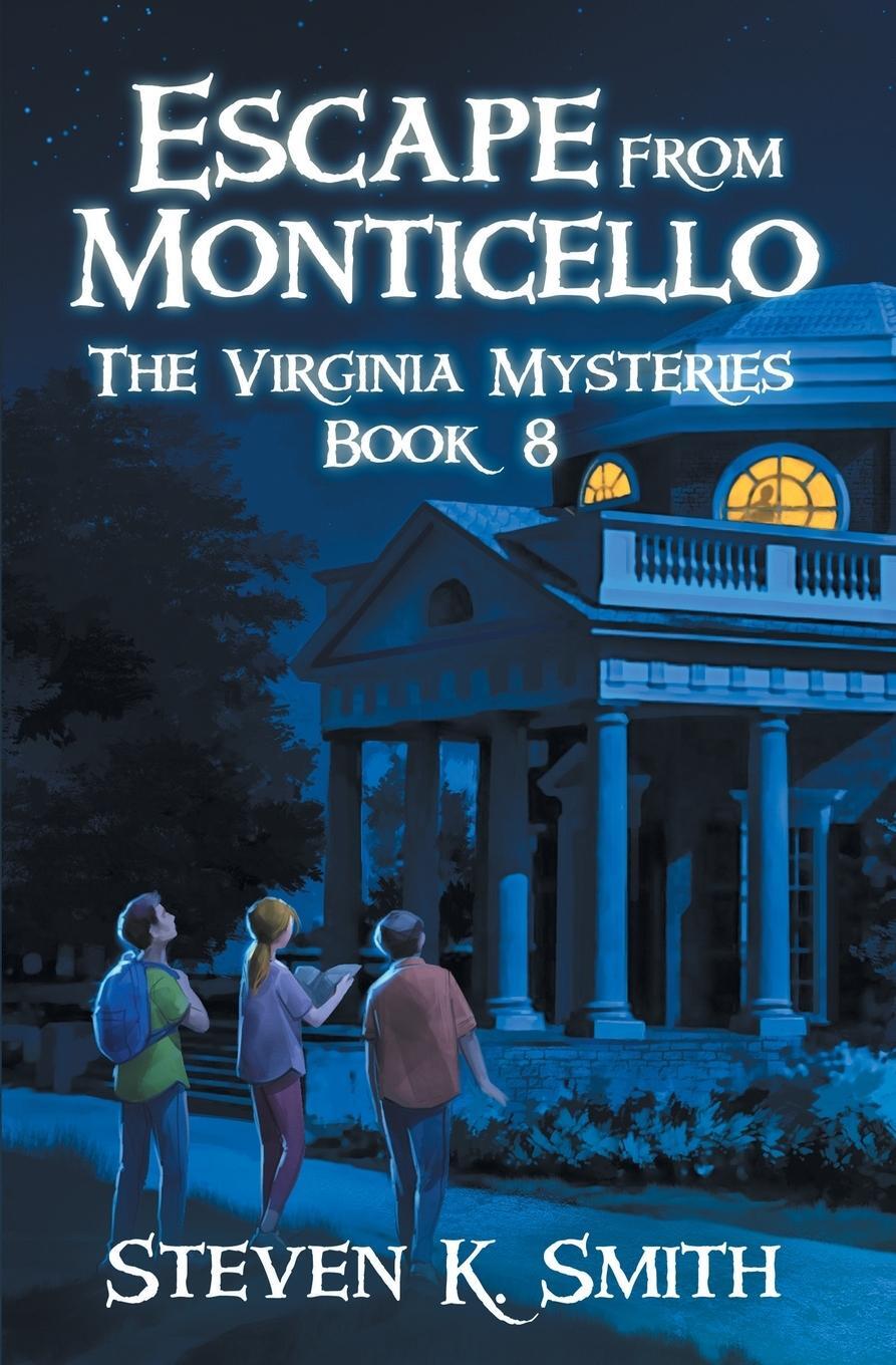 Cover: 9781947881112 | Escape from Monticello | Steven K. Smith | Taschenbuch | Paperback