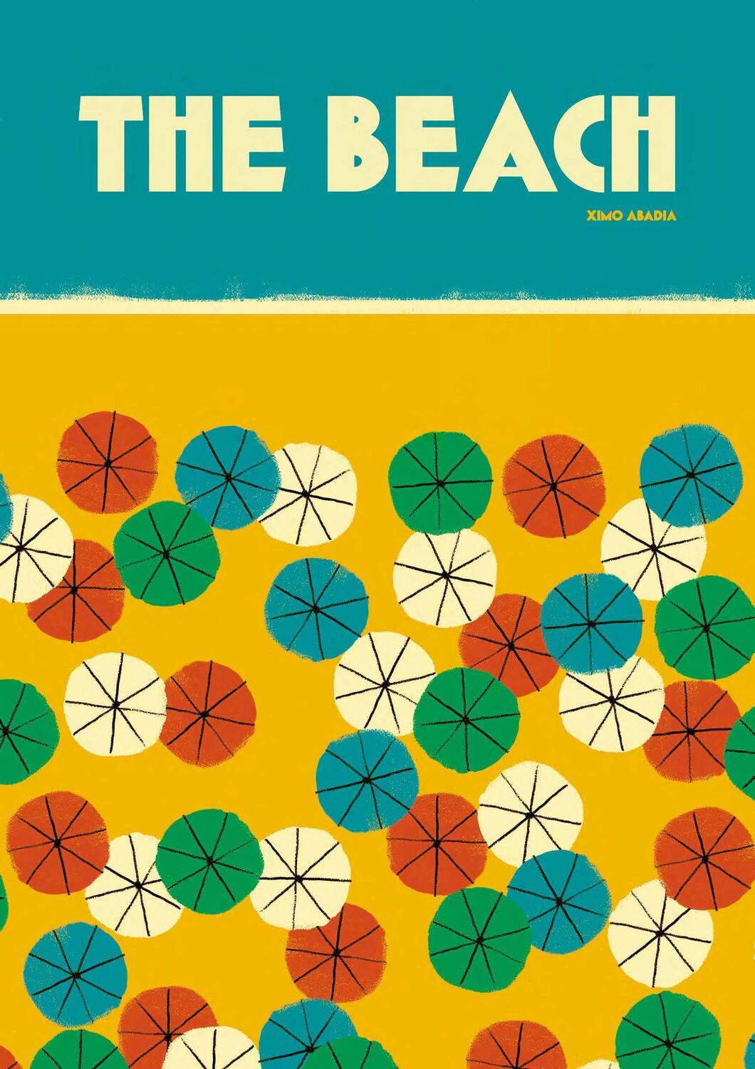 Cover: 9783967047639 | The Beach | Ximo Abadía | Buch | 32 S. | Englisch | 2023 | Gestalten