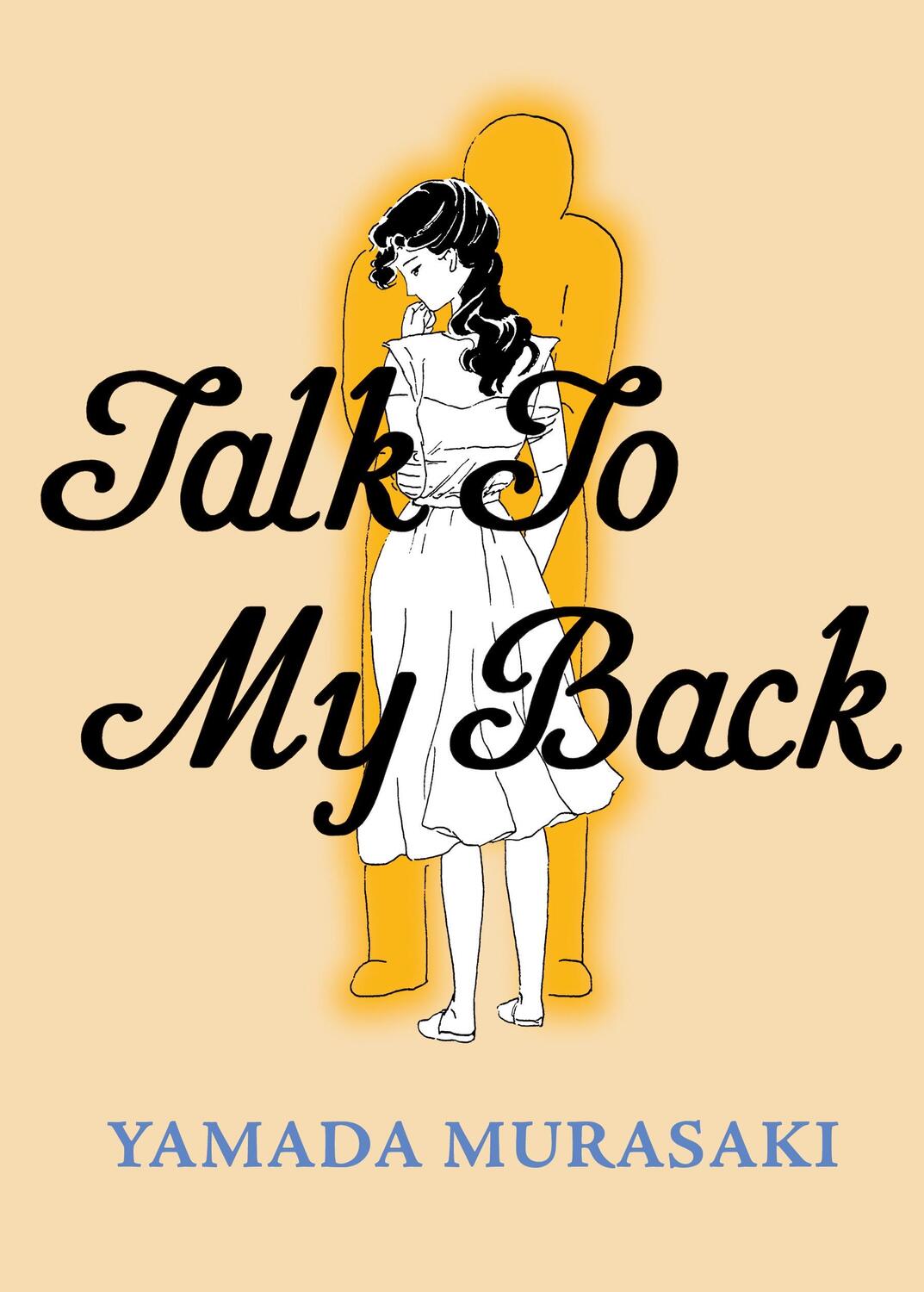 Cover: 9781770465633 | Talk to My Back | Yamada Murasaki | Taschenbuch | Englisch | 2022