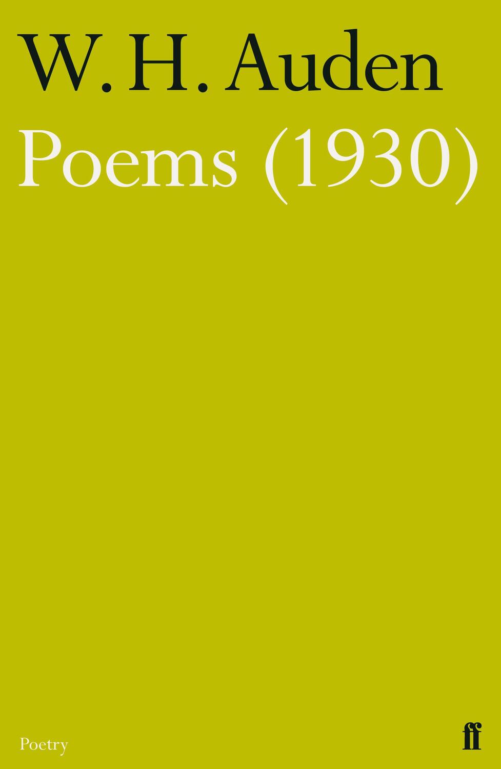 Cover: 9780571283514 | Poems (1930) | W. H. Auden | Taschenbuch | Kartoniert / Broschiert