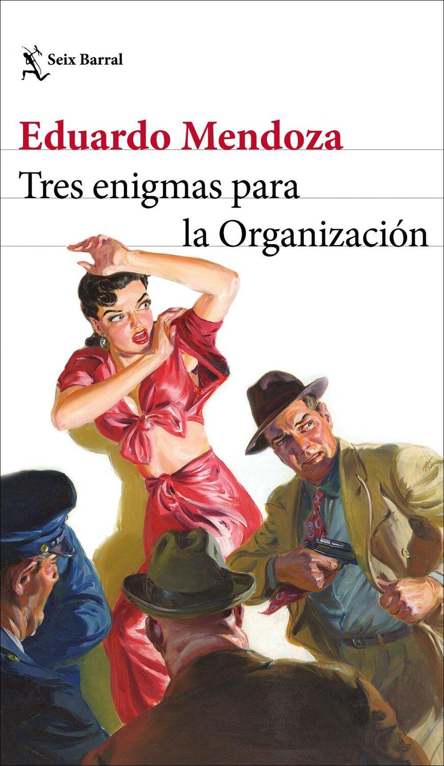 Cover: 9788432242823 | Tres enigmas para la organizacion | Eduardo Mendoza | Taschenbuch