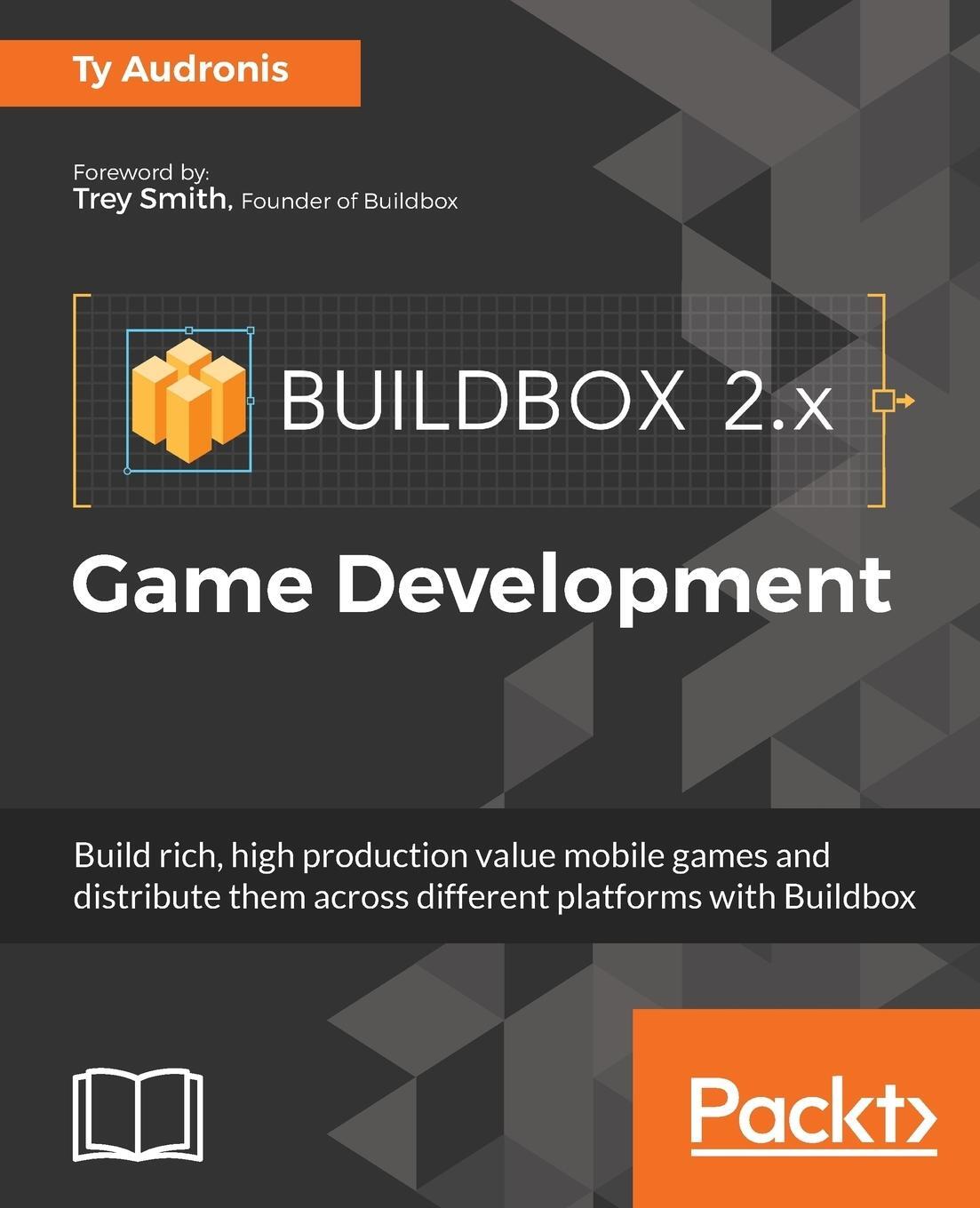 Cover: 9781786460301 | Buildbox 2.x Game Development | Ty Audronis | Taschenbuch | Paperback