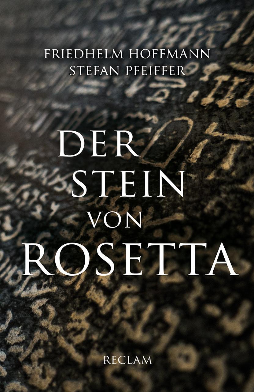 Cover: 9783150142004 | Der Stein von Rosetta | Friedhelm Hoffmann (u. a.) | Taschenbuch