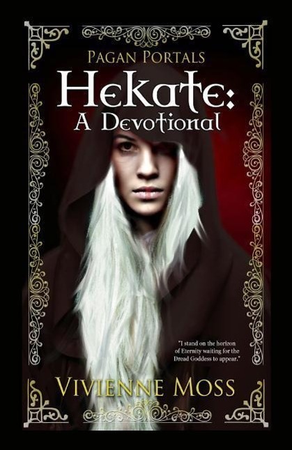Cover: 9781785351617 | Pagan Portals - Hekate - A Devotional | A Devotional | Vivienne Moss