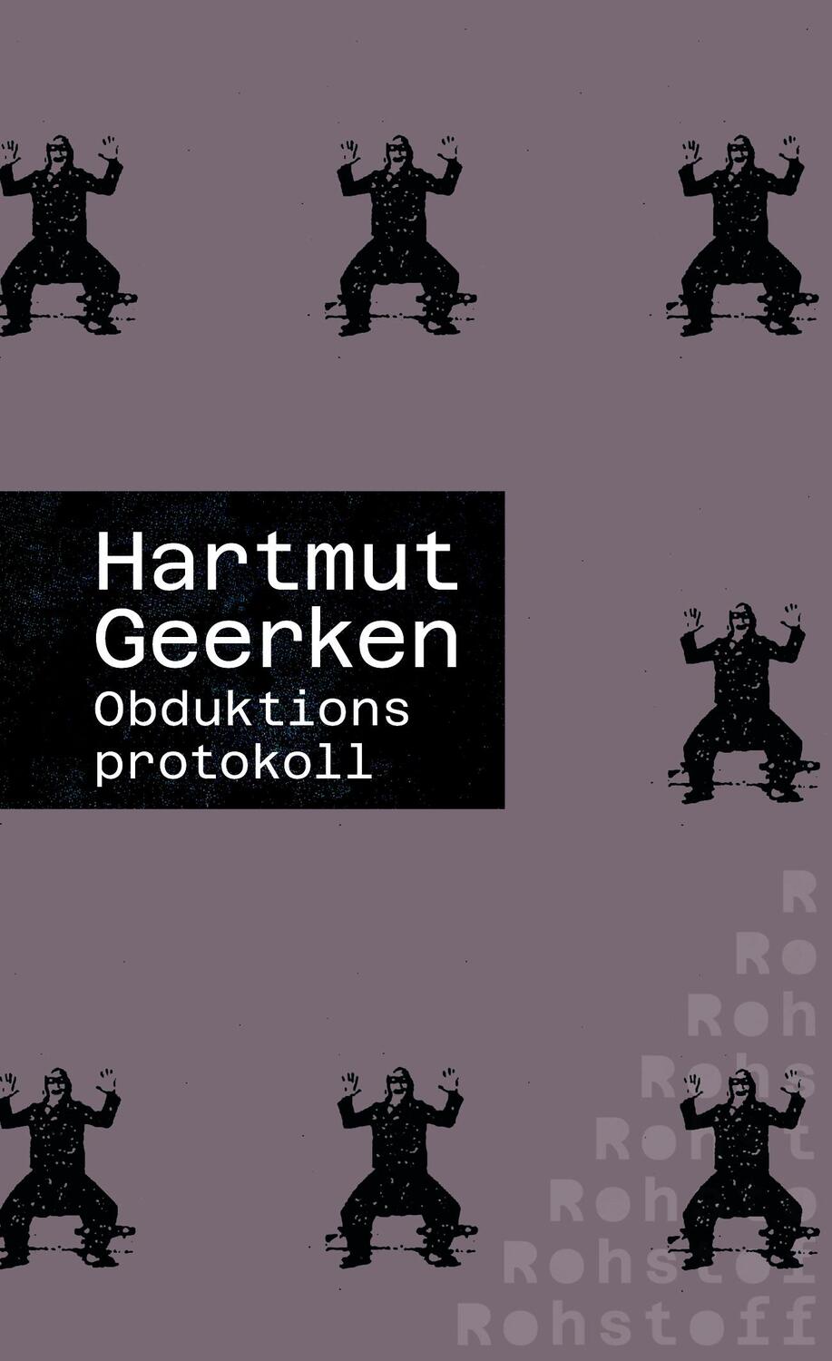 Cover: 9783751870115 | Obduktionsprotokoll | Hartmut Geerken | Taschenbuch | 349 S. | Deutsch