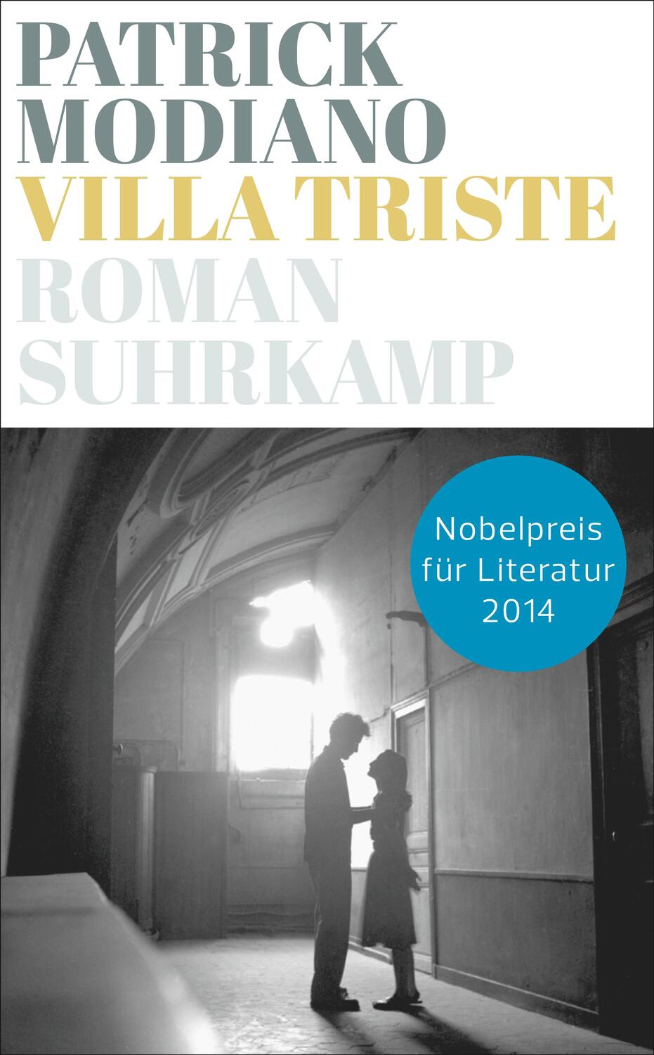 Cover: 9783518466162 | Villa Triste | Patrick Modiano | Taschenbuch | Deutsch | 2014