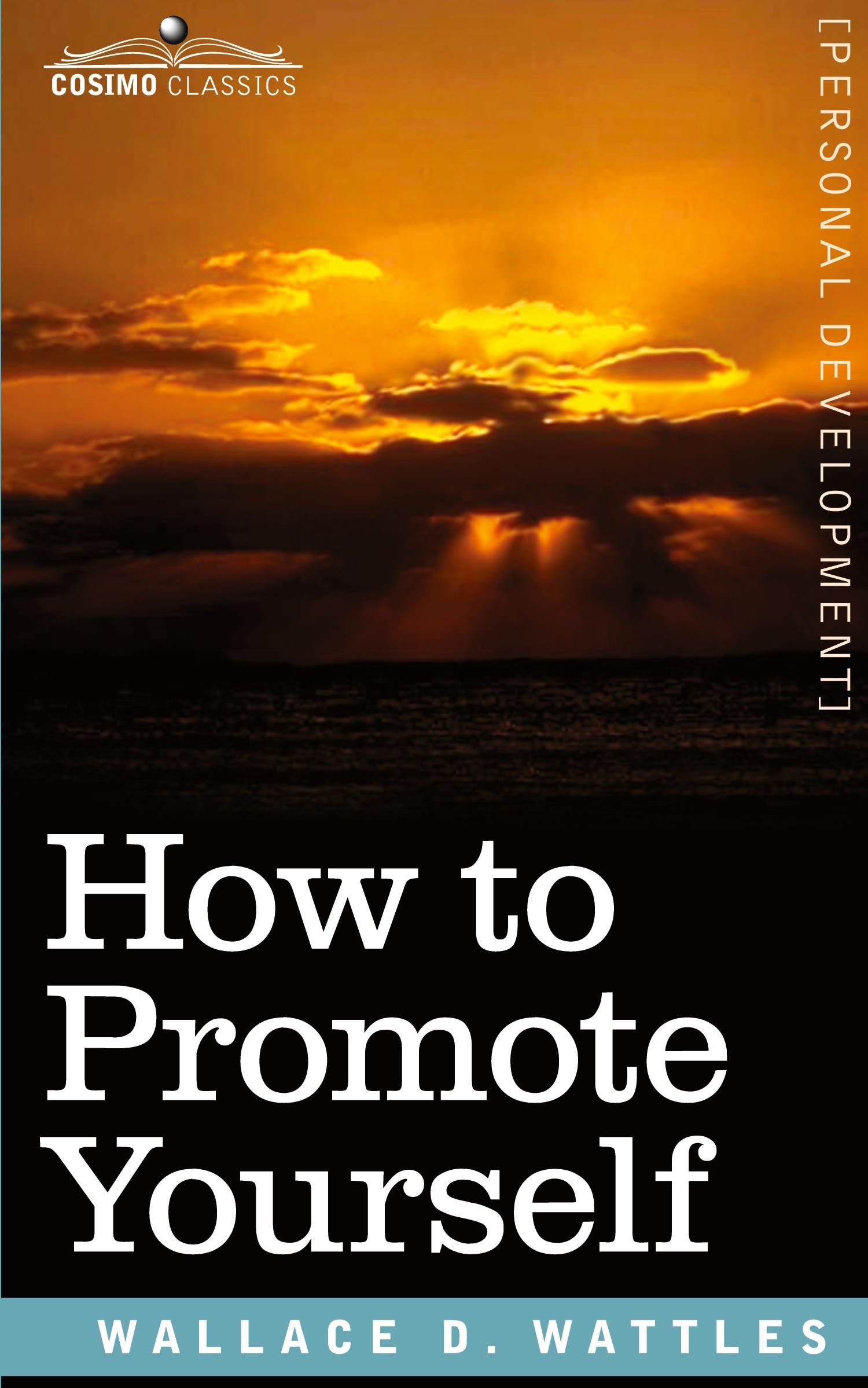 Cover: 9781945934933 | How to Promote Yourself | Wallace D. Wattles | Taschenbuch | Englisch