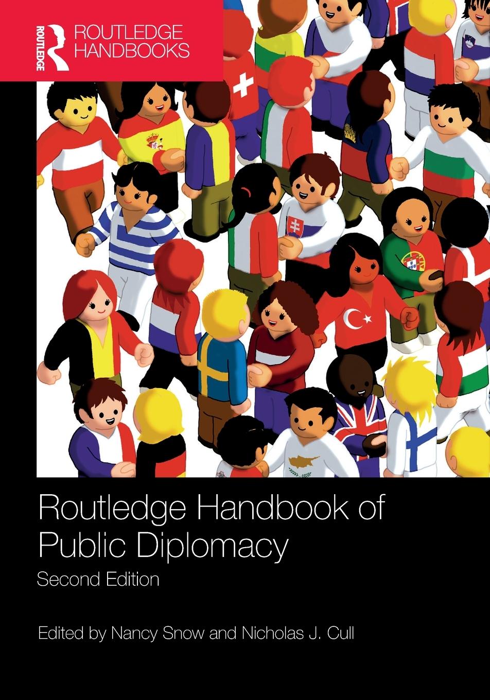 Cover: 9781138610873 | Routledge Handbook of Public Diplomacy | Nancy Snow (u. a.) | Buch