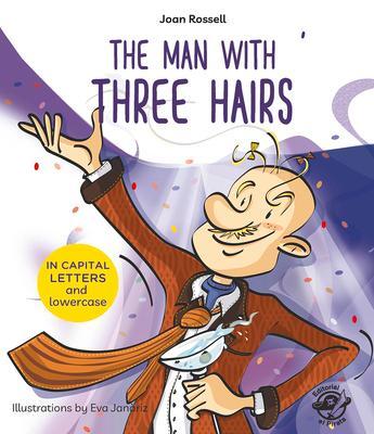 Cover: 9788417210113 | The Man with Three Hairs | Joan Rossell | Taschenbuch | Englisch