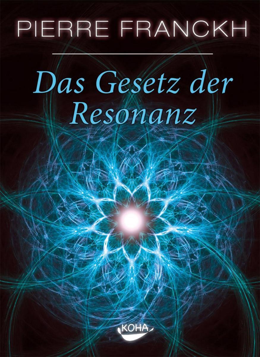 Cover: 9783867280662 | Das Gesetz der Resonanz | Pierre Franckh | Buch | Deutsch | 2008