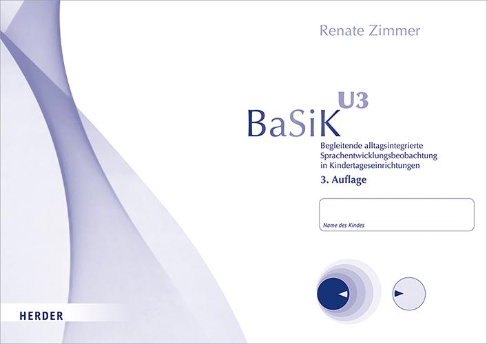 Cover: 9783451384431 | BaSiK U3 | Renate Zimmer | Broschüre | 24 S. | Deutsch | 2019