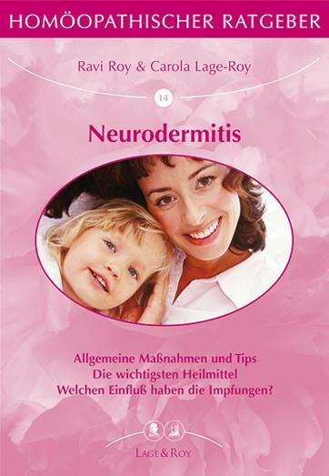 Cover: 9783929108149 | Neurodermitis | Carola Lage-Roy (u. a.) | Taschenbuch | Deutsch | 2008