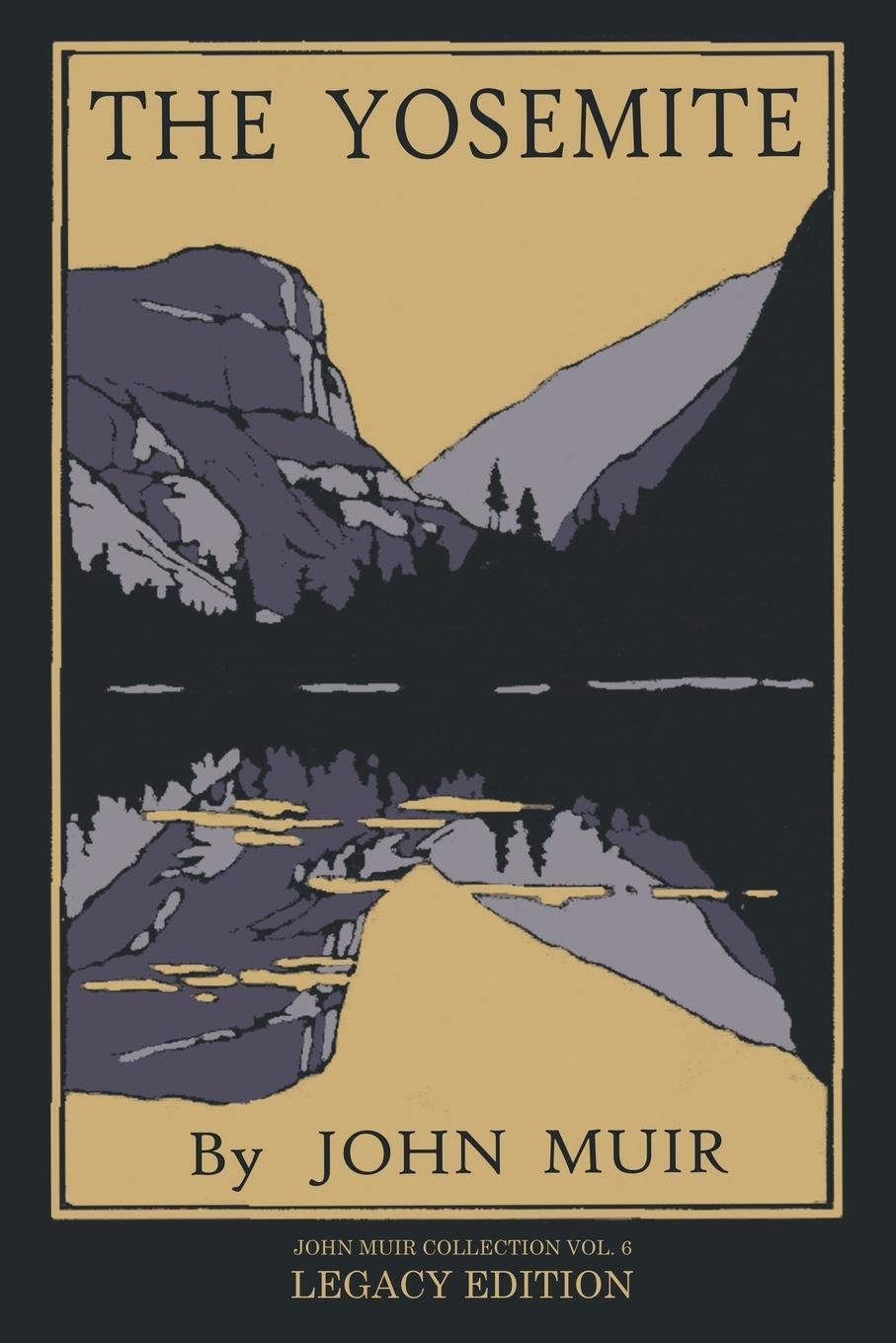 Cover: 9781643891002 | The Yosemite - Legacy Edition | John Muir | Taschenbuch | Paperback