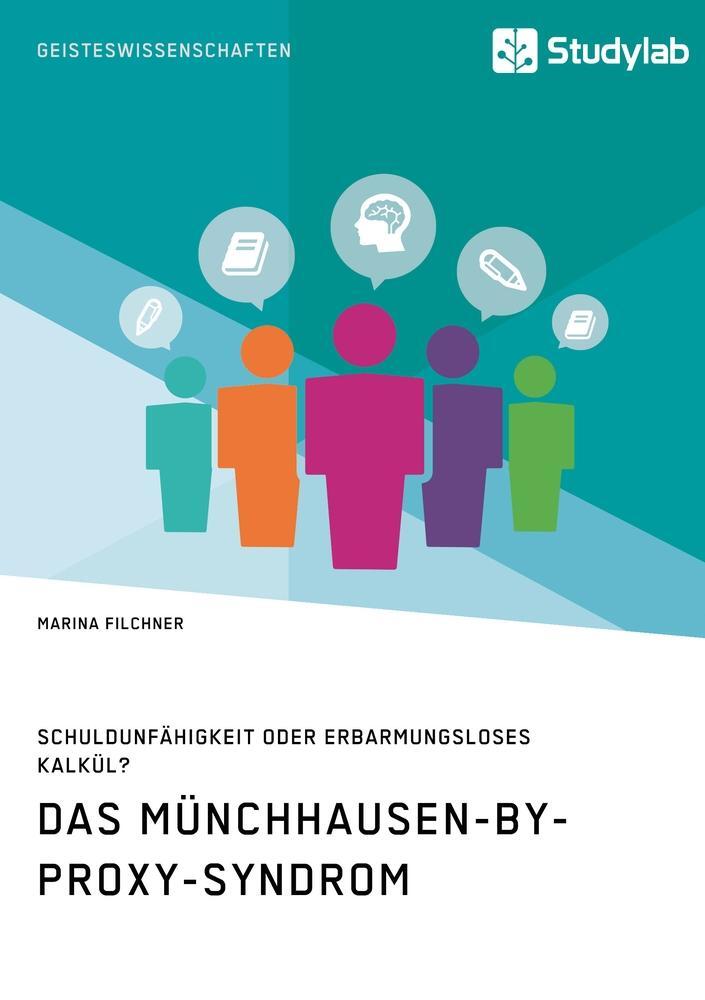 Cover: 9783960950998 | Das Münchhausen-by-proxy-Syndrom | Marina Filchner | Taschenbuch