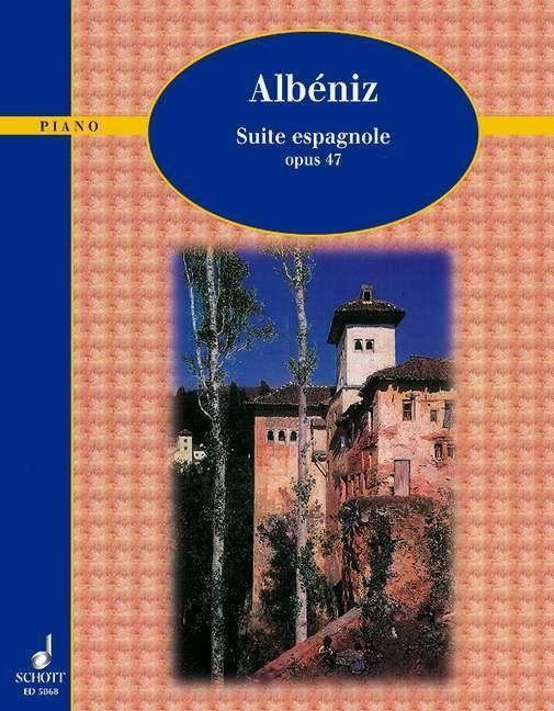 Cover: 9783795752781 | Suite espagnole | Isaac Albéniz | Broschüre | 60 S. | Deutsch | 1986