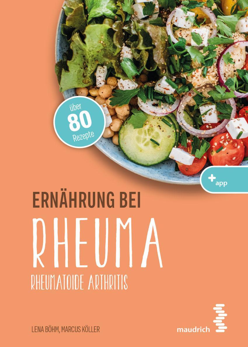 Cover: 9783990021385 | Ernährung bei Rheuma | Rheumatoide Arthritis | Lena Böhm (u. a.)