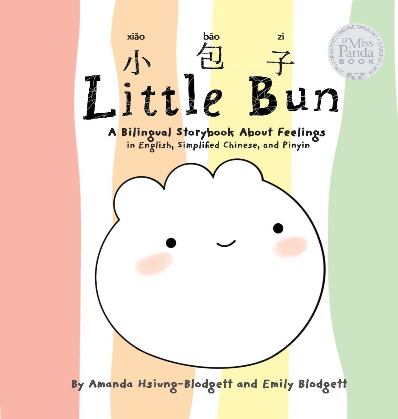Cover: 9781734749663 | Little Bun | Amanda Hsiung-Blodgett (u. a.) | Buch | Englisch | 2022