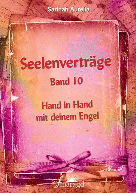 Cover: 9783955311223 | Seelenverträge. Bd.10. Bd.10 | Hand in Hand mit deinem Engel | Aurelia