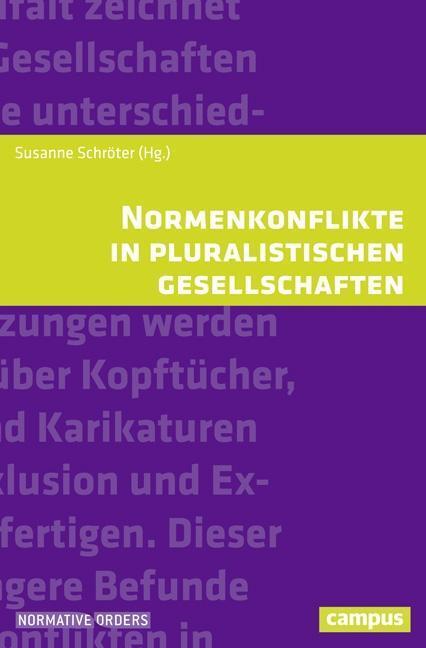 Cover: 9783593507910 | Normenkonflikte in pluralistischen Gesellschaften | Taschenbuch | 2017
