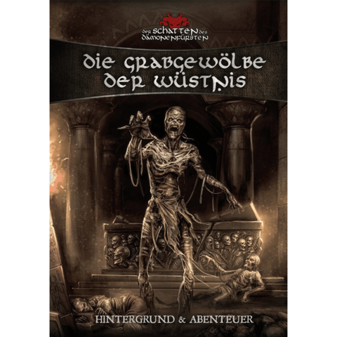 Cover: 9783963780646 | Schatten des Dämonenfürsten: Die Grabgewölbe der Wüstnis | deutsch