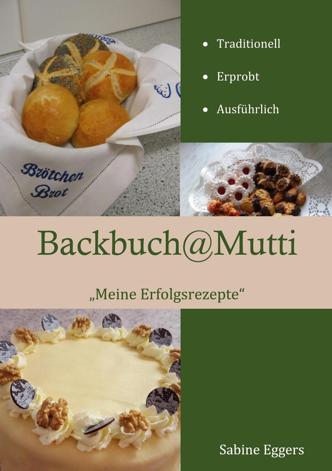 Cover: 9783750420526 | Backbuch @ Mutti | Meine Erfolgsrezepte | Sabine Eggers | Taschenbuch