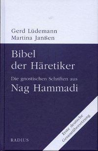 Cover: 9783871731280 | Bibel der Häretiker | Buch | Deutsch | 1997 | Radius-Verlag GmbH