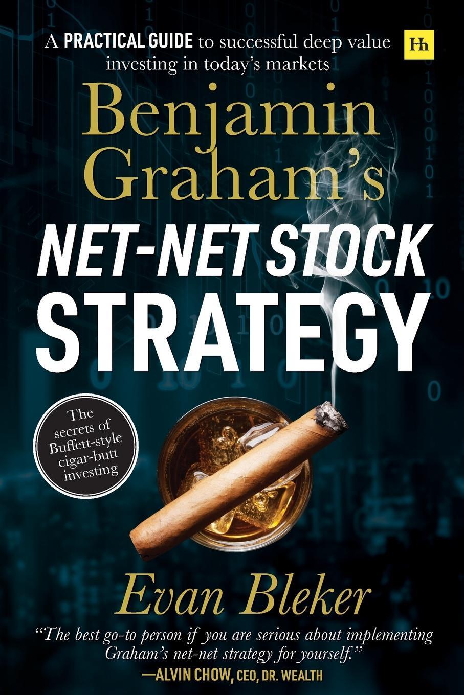 Cover: 9780857197078 | Benjamin Graham's Net-Net Stock Strategy | Evan Bleker | Taschenbuch