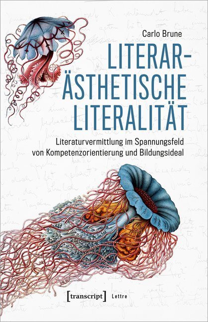 Cover: 9783837650013 | Literarästhetische Literalität | Carlo Brune | Taschenbuch | 2020