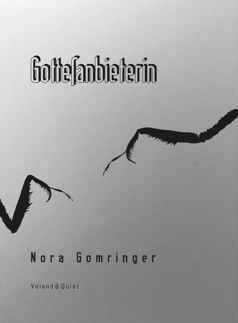 Cover: 9783863912505 | Gottesanbieterin | Nora Gomringer | Taschenbuch | Deutsch | 2020