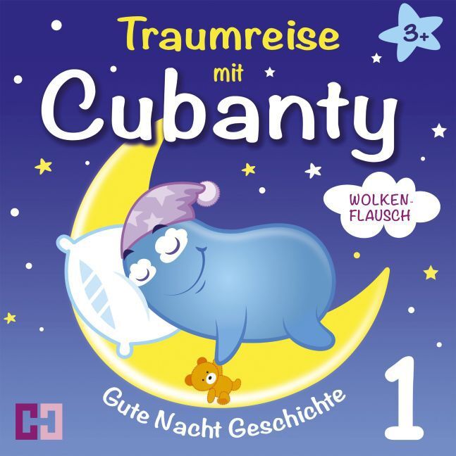 Cover: 9783944698236 | Traumreise mit Cubanty - Wolkenflausch, Audio-CD | Audio-CD | 2016