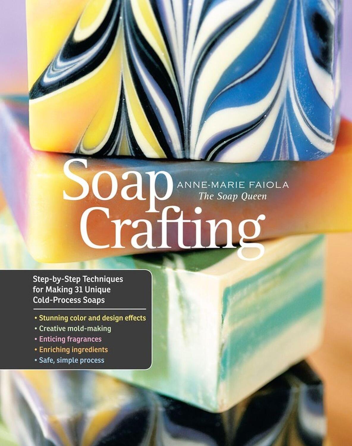 Cover: 9781612120898 | Soap Crafting | Anne-Marie Faiola | Taschenbuch | Gebunden | Englisch