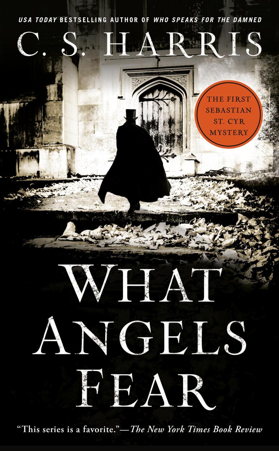 Cover: 9780451219718 | What Angels Fear | A Sebastian St. Cyr Mystery | C S Harris | Buch