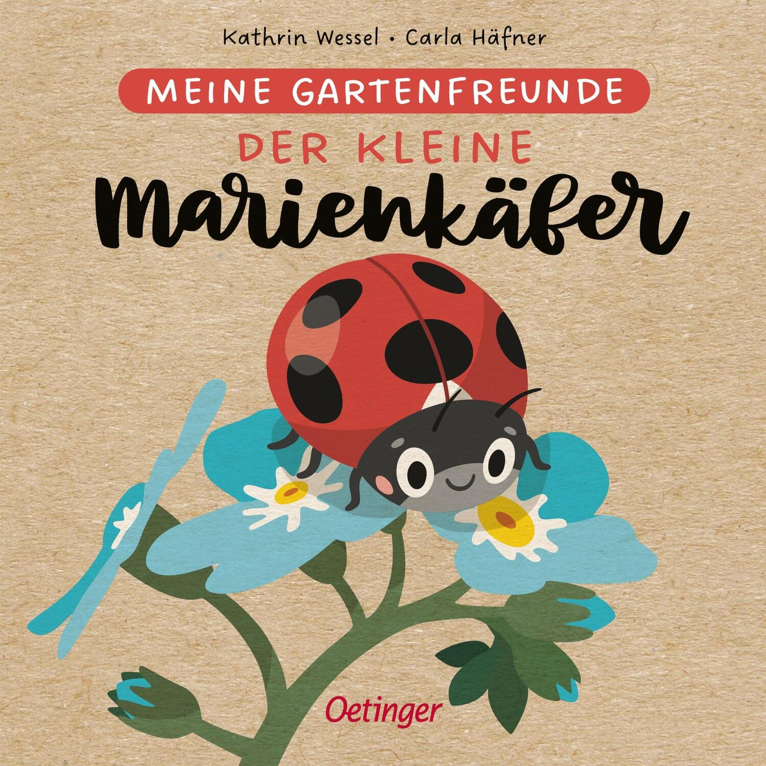 Cover: 9783751201711 | Meine Gartenfreunde. Der kleine Marienkäfer | Carla Häfner | Buch