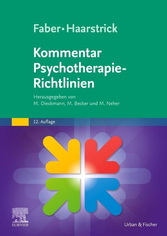 Cover: 9783437228667 | Faber/Haarstrick. Kommentar Psychotherapie-Richtlinien | Taschenbuch