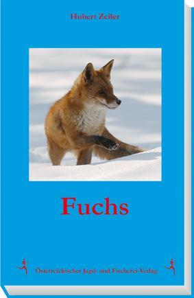 Cover: 9783852081434 | Fuchs | Hubert Zeiler | Buch | 184 S. | Deutsch | 2016