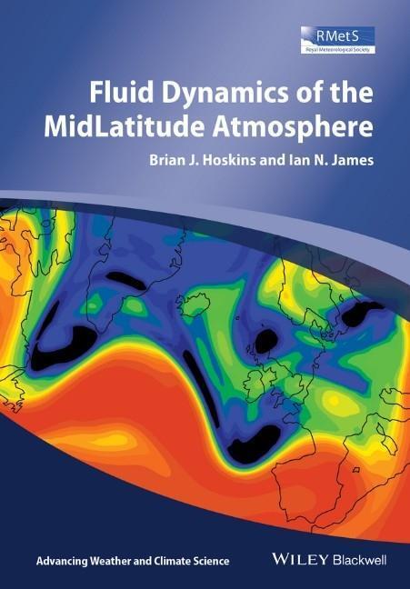 Cover: 9780470795194 | Fluid Dynamics of the Mid-Latitude Atmosphere | Hoskins (u. a.) | Buch