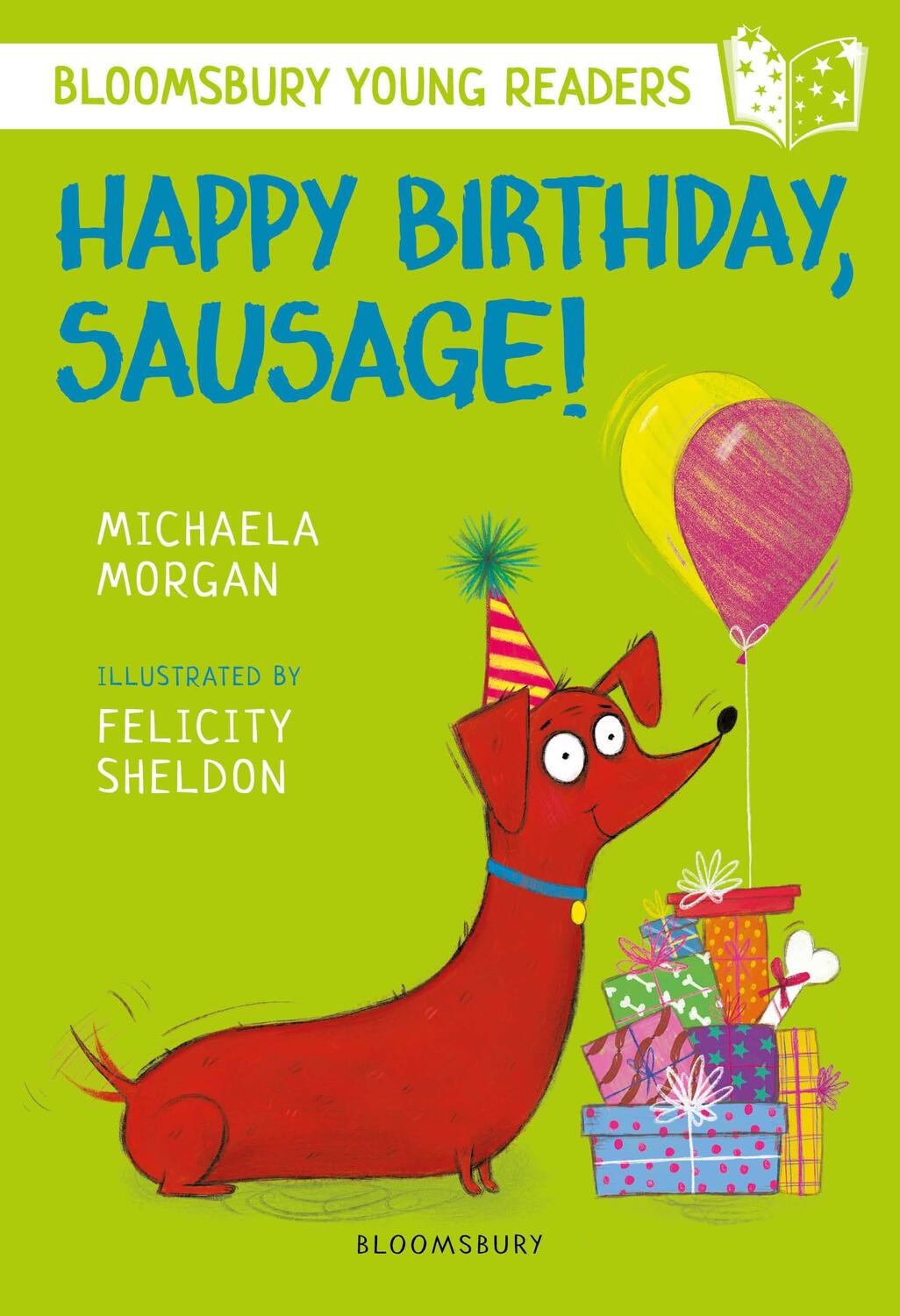 Cover: 9781472959638 | Happy Birthday, Sausage! A Bloomsbury Young Reader | White Book Band