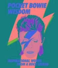 Cover: 9781784880729 | Pocket Bowie Wisdom | Witty Quotes and Wise Words From David Bowie