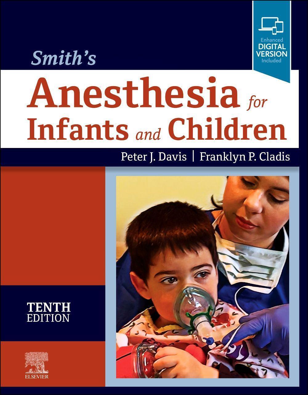 Cover: 9780323698252 | Smith's Anesthesia for Infants and Children | Peter J. Davis (u. a.)