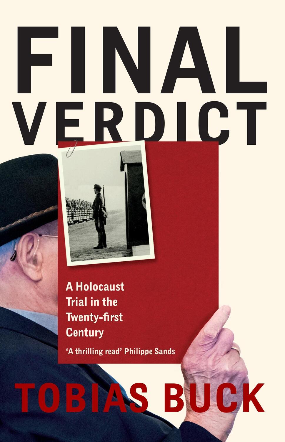 Cover: 9781399604253 | Final Verdict | A Holocaust Trial in the Twenty-first Century | Buck
