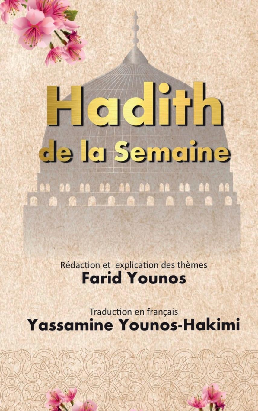 Cover: 9798986267623 | Hadith de la Semaine | Farid Younos | Buch | 2023 | EAN 9798986267623