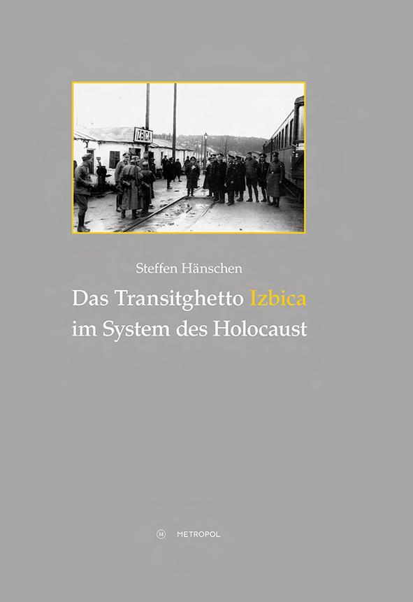 Cover: 9783863313814 | Das Transitghetto Izbica im System des Holocaust | Steffen Hänschen