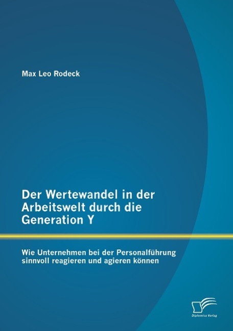 Cover: 9783842897298 | Der Wertewandel in der Arbeitswelt durch die Generation Y: Wie...