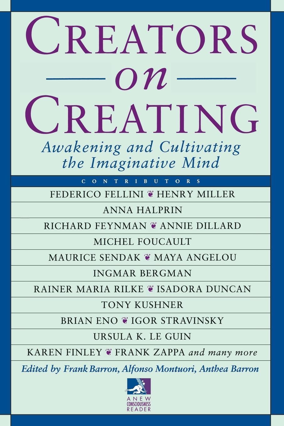 Cover: 9780874778540 | Creators on Creating | Awakening and Cultivating the Imaginative Mind