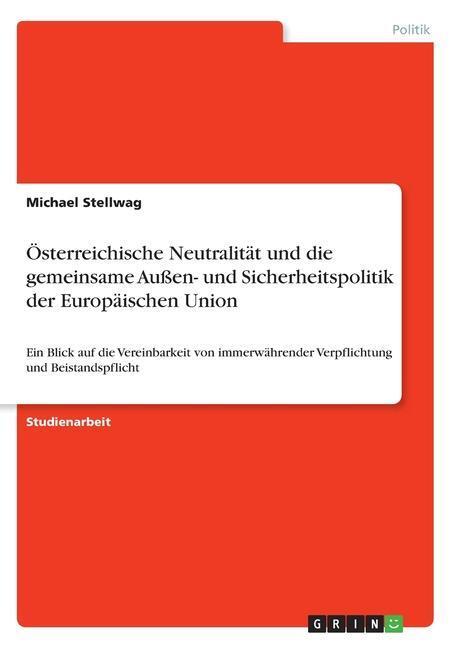 Cover: 9783668746541 | Österreichische Neutralität und die gemeinsame Außen- und...